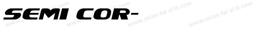 semi cor字体转换